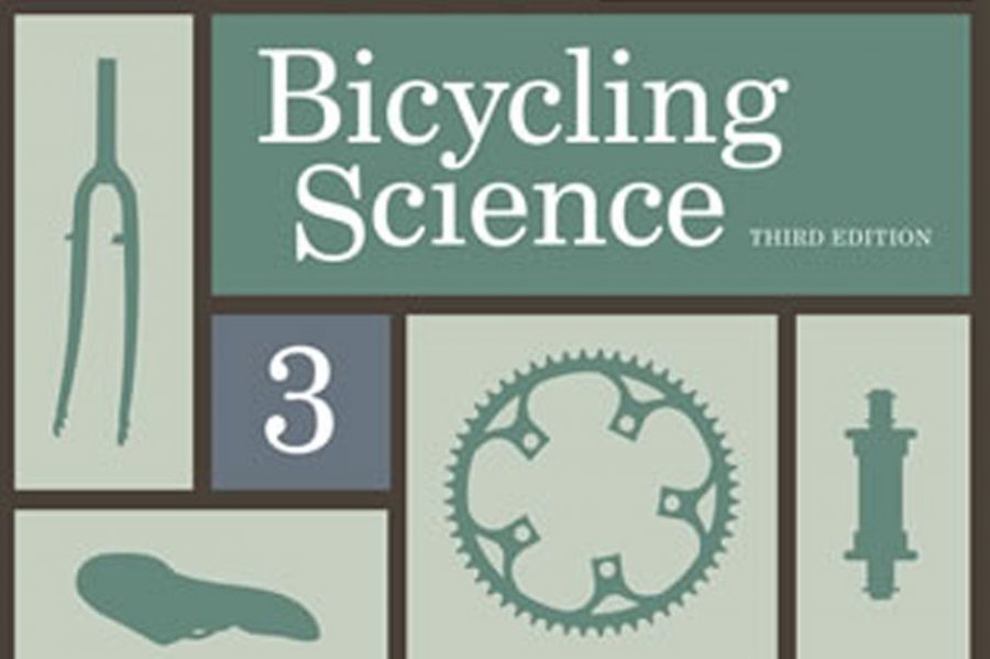 Book Review – Bicycling Science